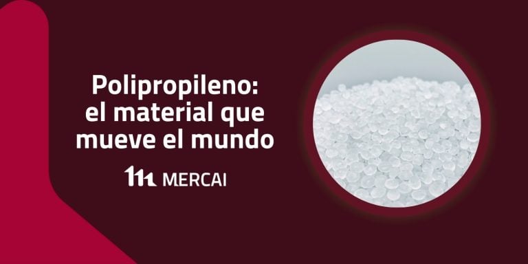 polipropileno el material que mueve el mundo